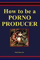 How to be a Porno Producer